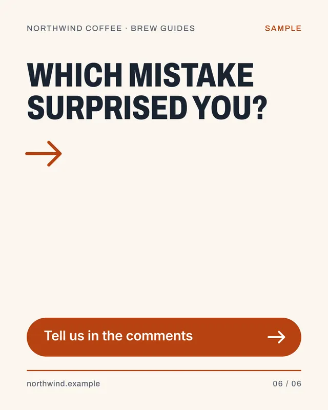 Sample slide 6 of 6: Which mistake surprised you?. Tell us in the comments